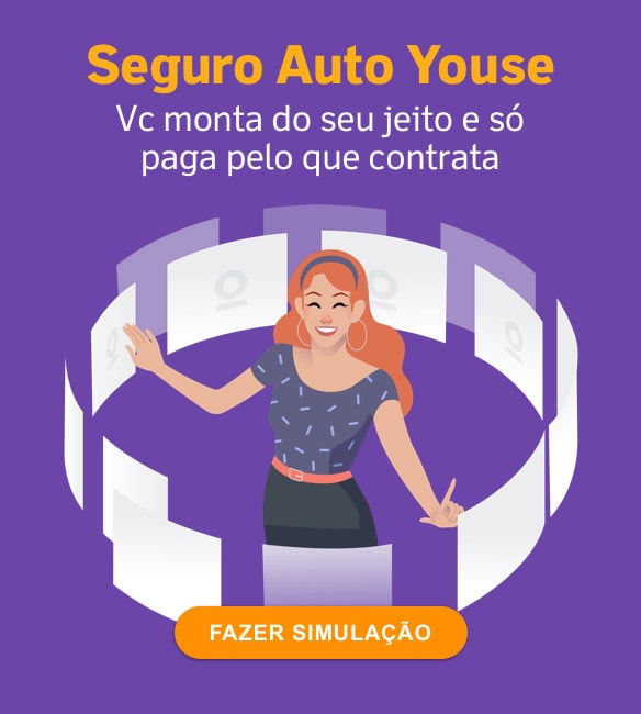 Seguro Auto Youse. Você monta do seu jeito e só paga pelo que contrata.